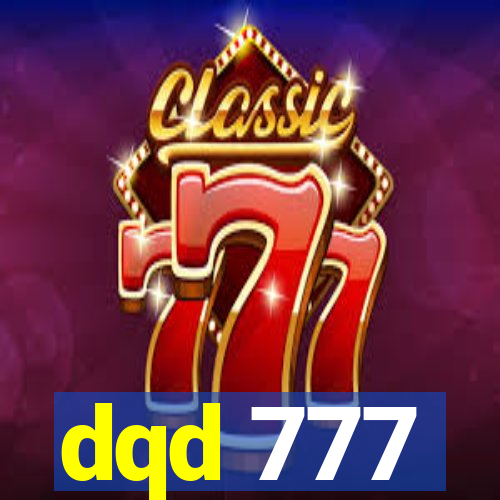 dqd 777